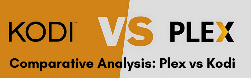 Comparative-Analysis-Plex-vs-Kodi